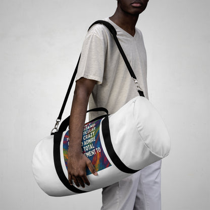 Kind Of Crazy Duffel Bag