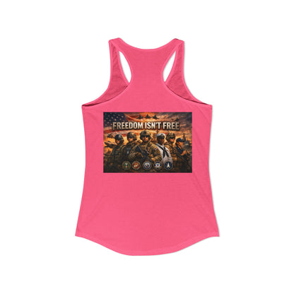 Freedom Isn't Free Women's Racerback Tank
