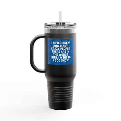 Never Knew Insulated Travel Mug