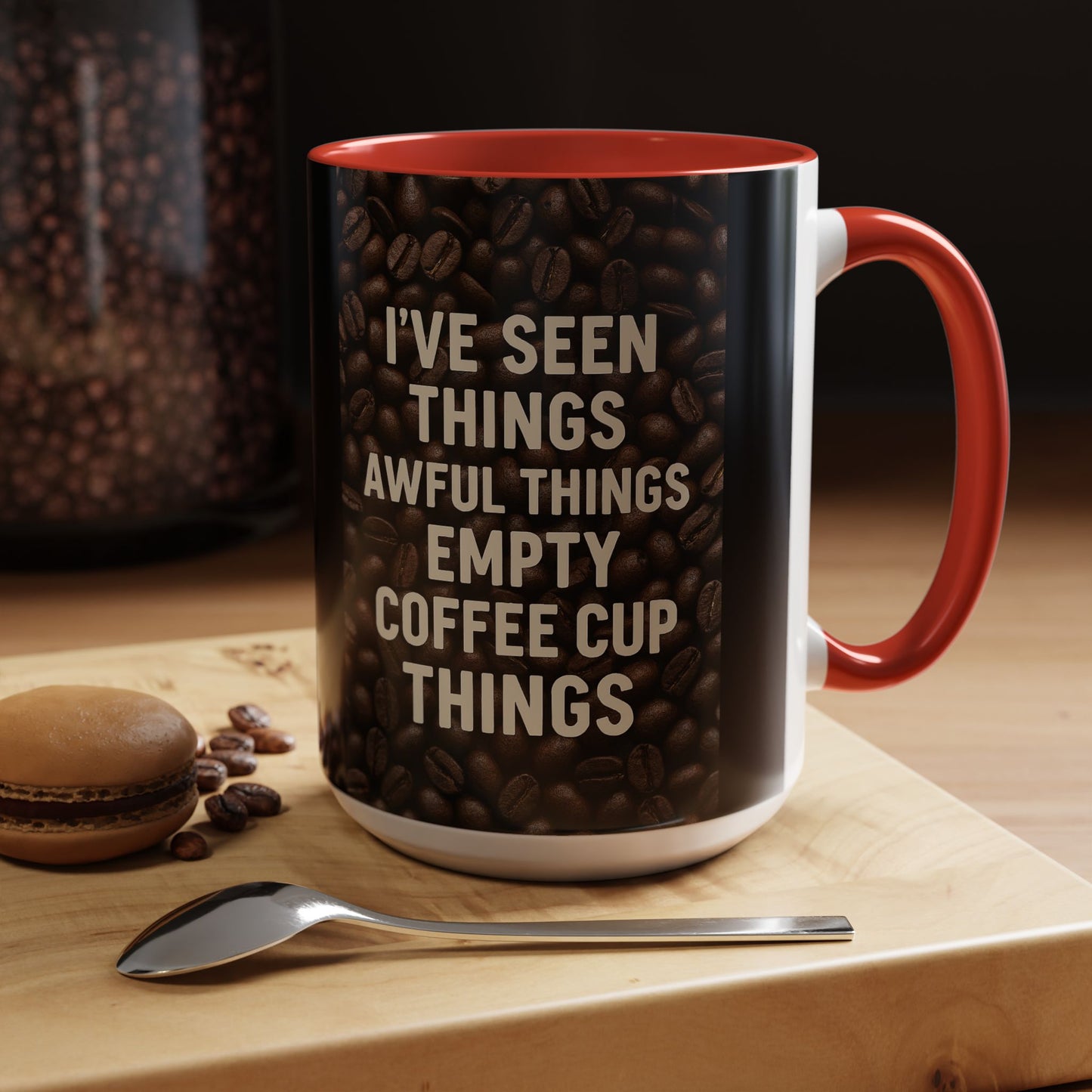 I've Seen Things 2-Tone Coffee Mug
