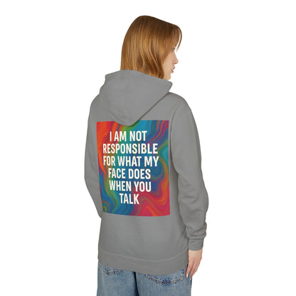 When You Talk Unisex Lightweight Hoodie