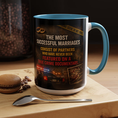 Successful Marriages 2-Tone Coffee Mug