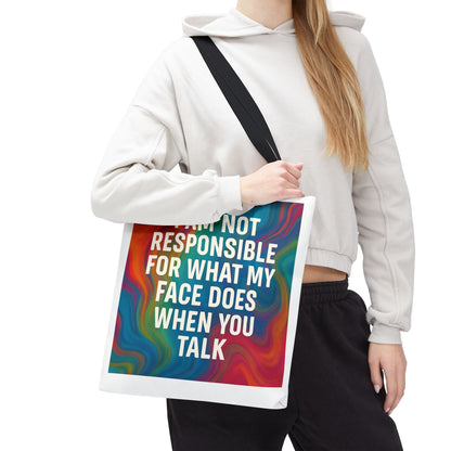 When You Talk Tote Bag