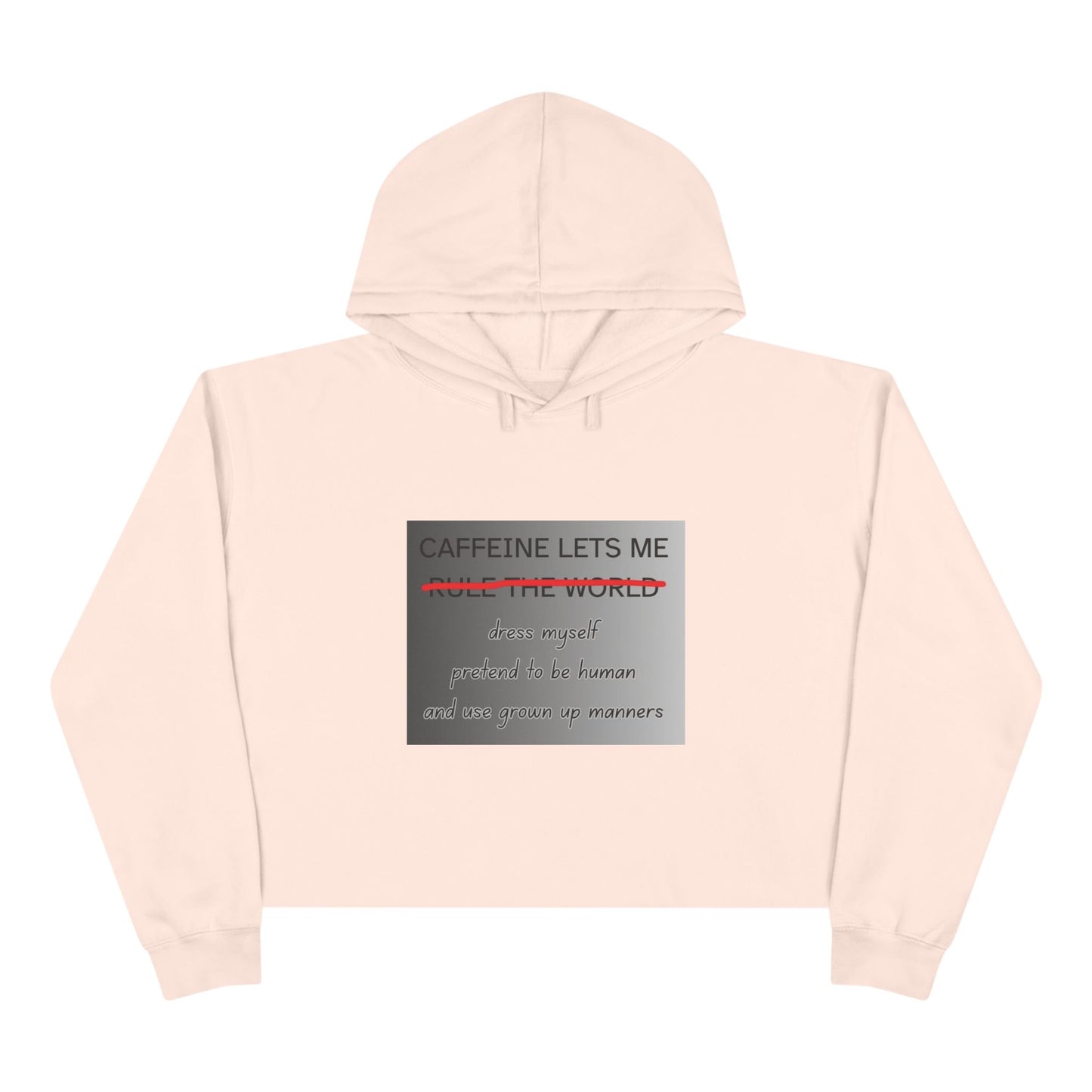 Caffeine Lets Me Women's Crop Hoodie