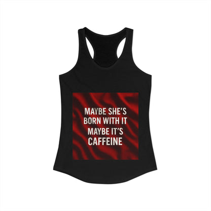 Born With It Women's Racerback Tank