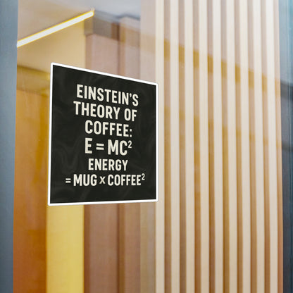 Einstein's Theory Of Coffee Vinyl Decal