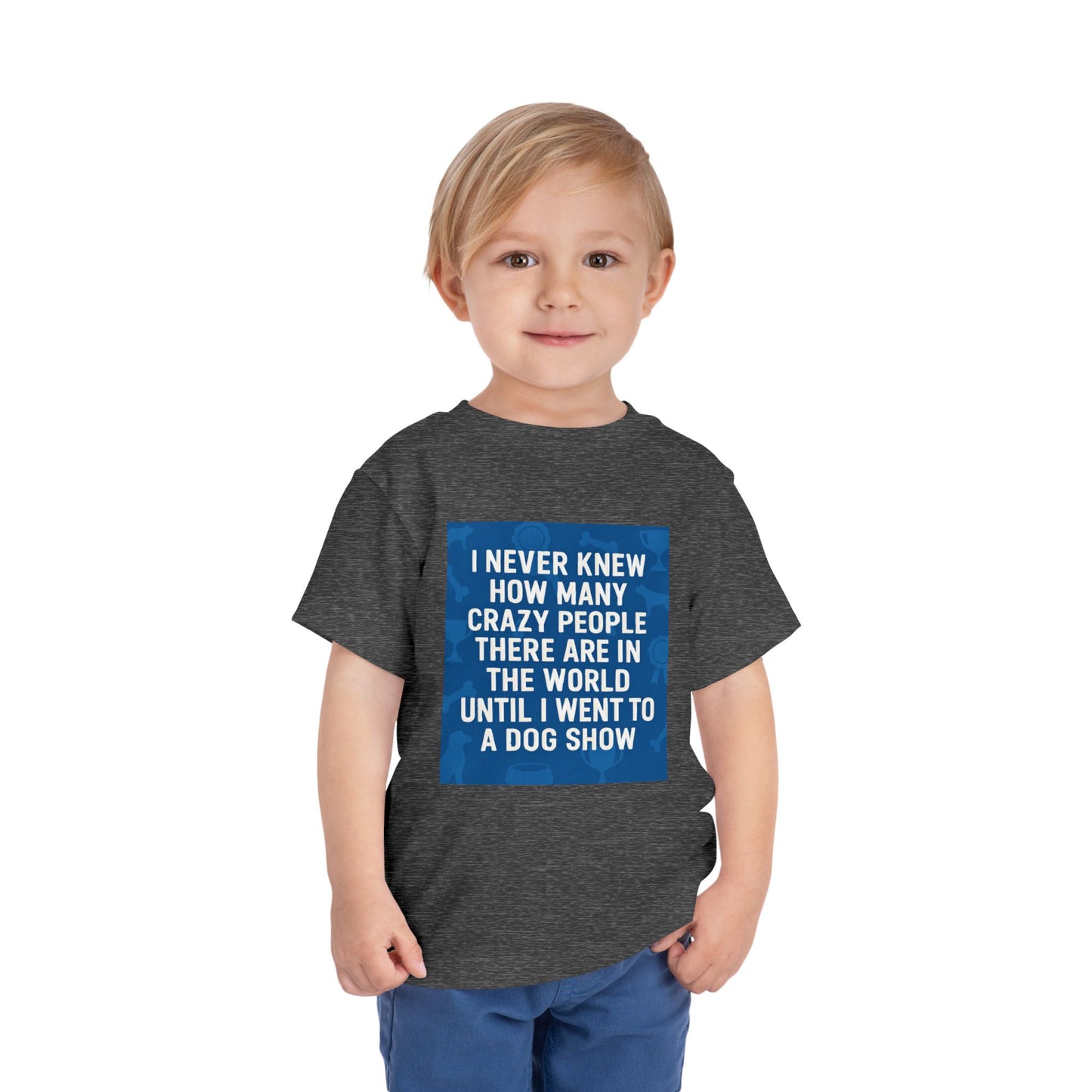 Never Knew Toddler Unisex Short Sleeve Crewneck Tee