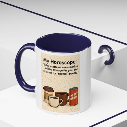 Today's Horoscope 2-Tone Coffee Mug