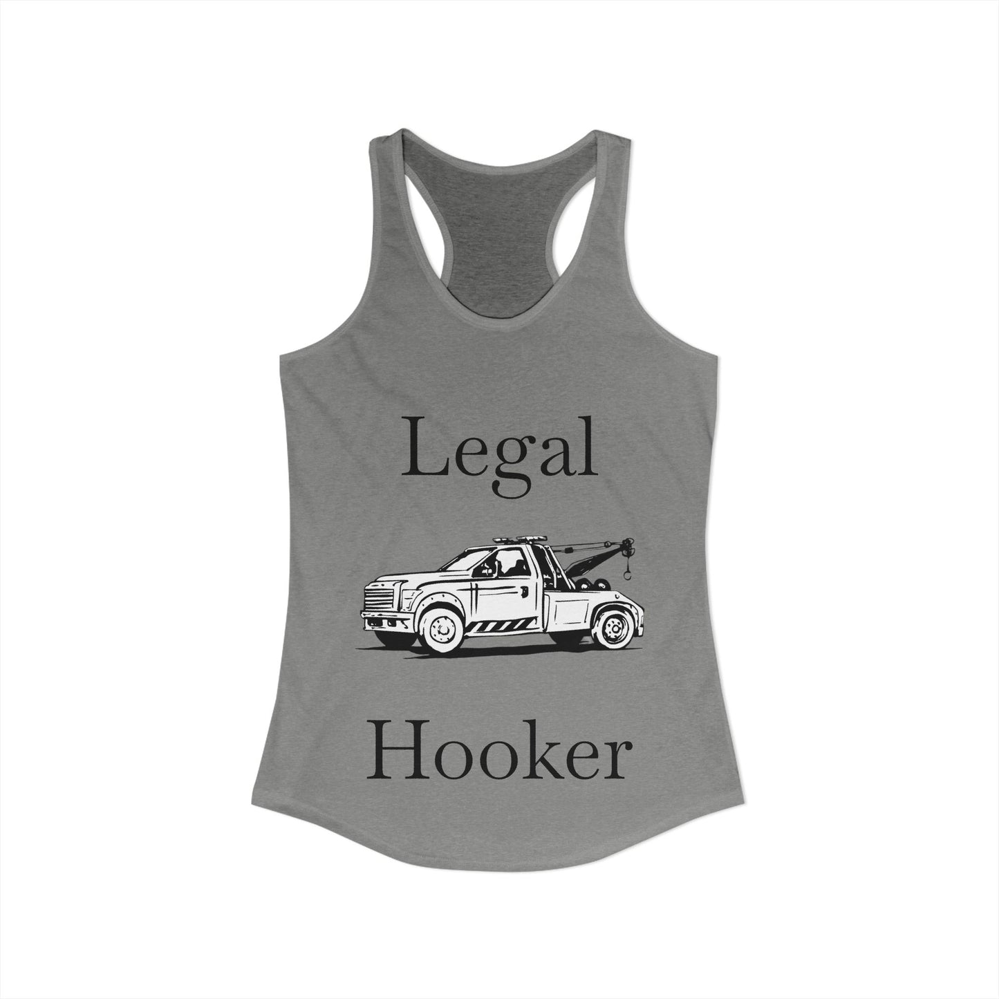 Legal H**ker Wheel Lift Tow Truck Women's Racerback Tank
