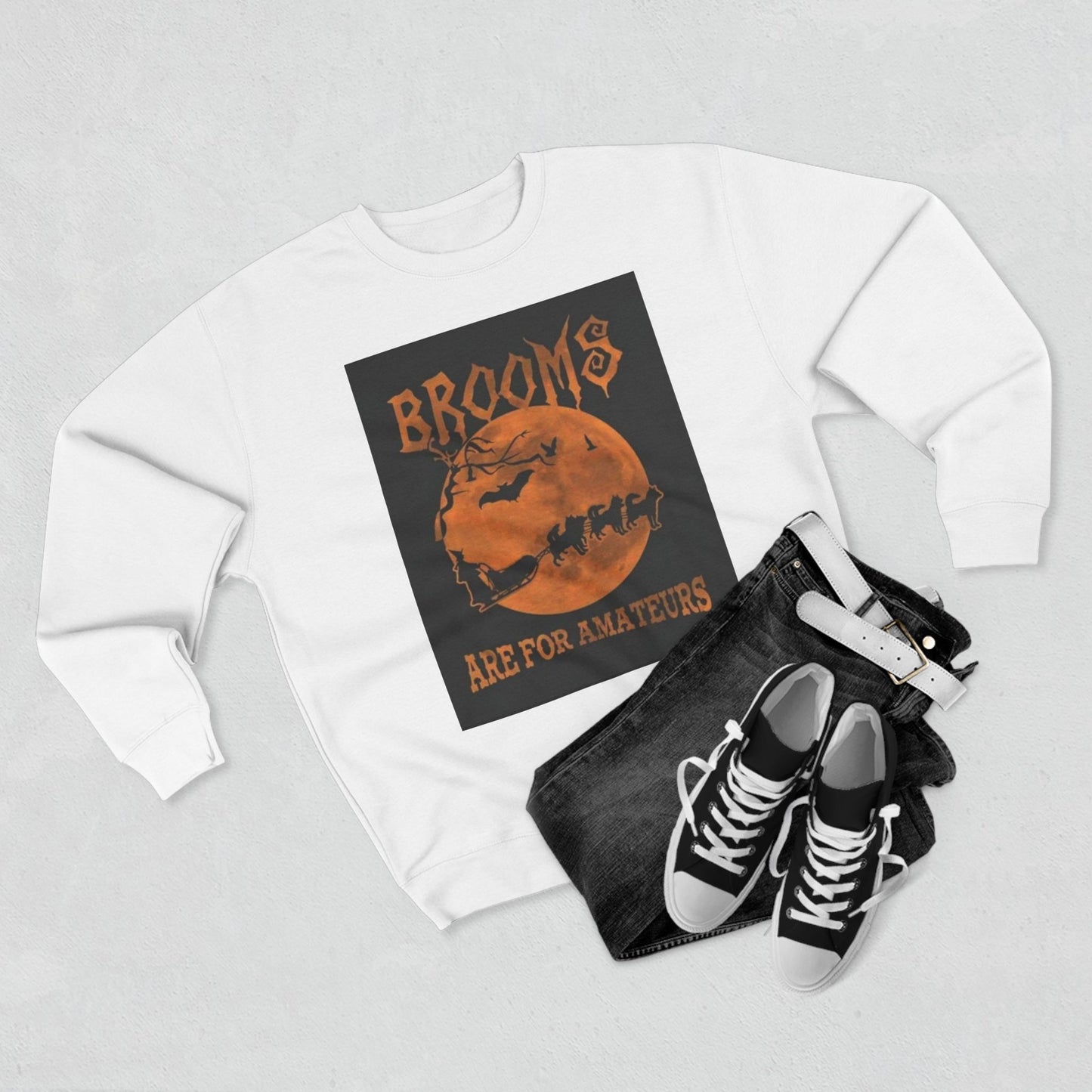 Brooms Are For Amateurs Unisex Crewneck Sweatshirt