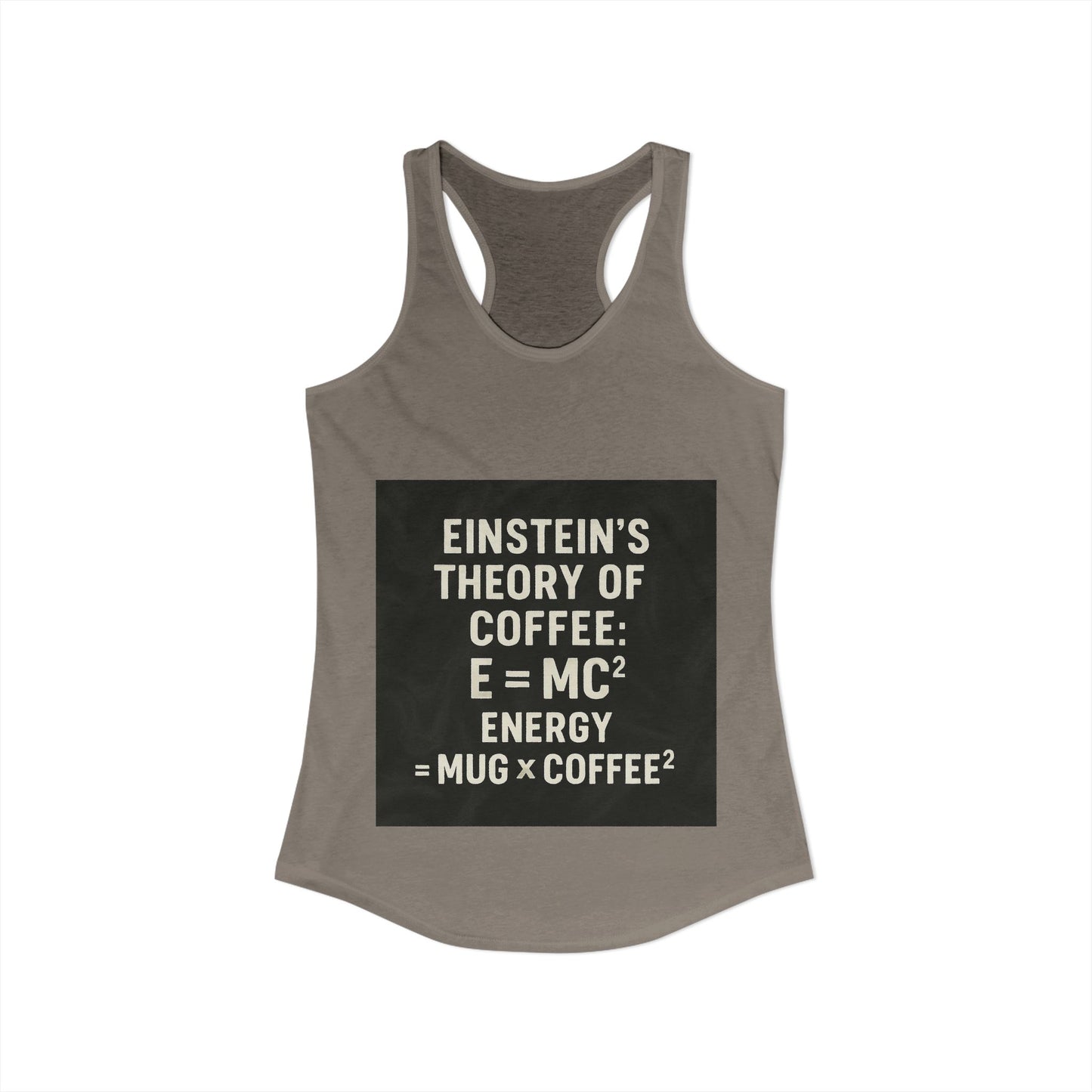 Einstein's Theory Of Coffee Women's Racerback Tank