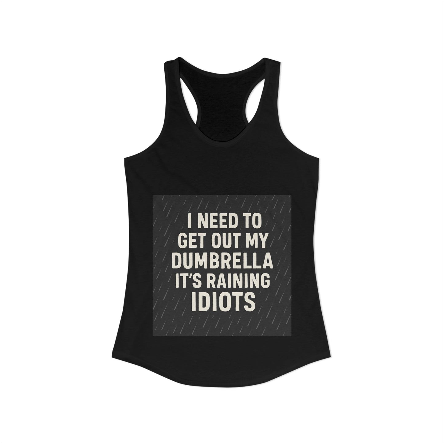Dumbrella Women's Racerback Tank