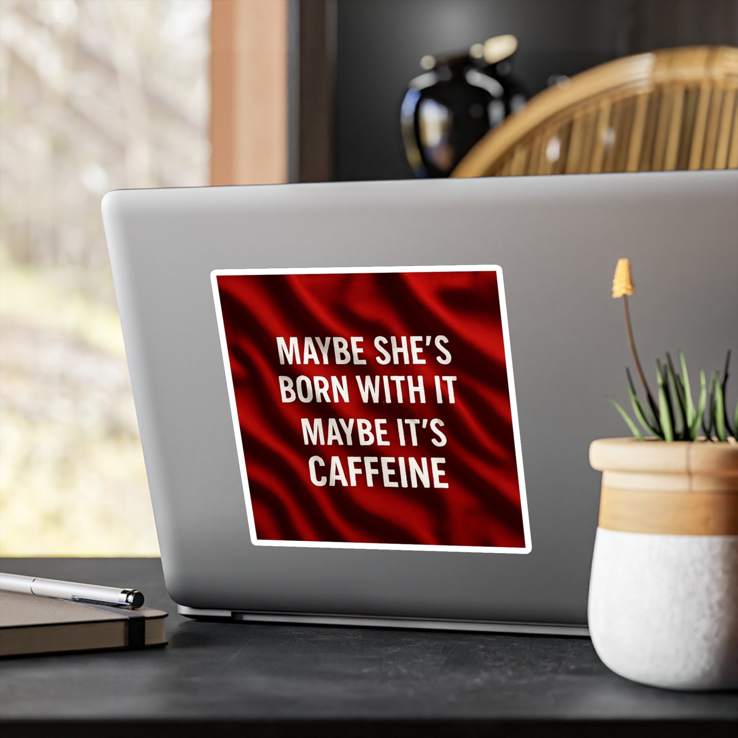 Born With It Vinyl Decal