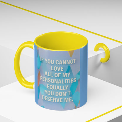 All Of My Personalities 2-Tone Coffee Mug