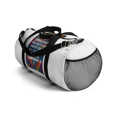 Kind Of Crazy Duffel Bag