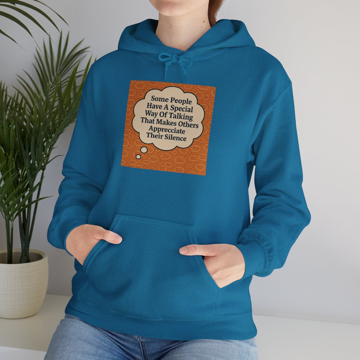 Special Way Of Talking Unisex Hoodie