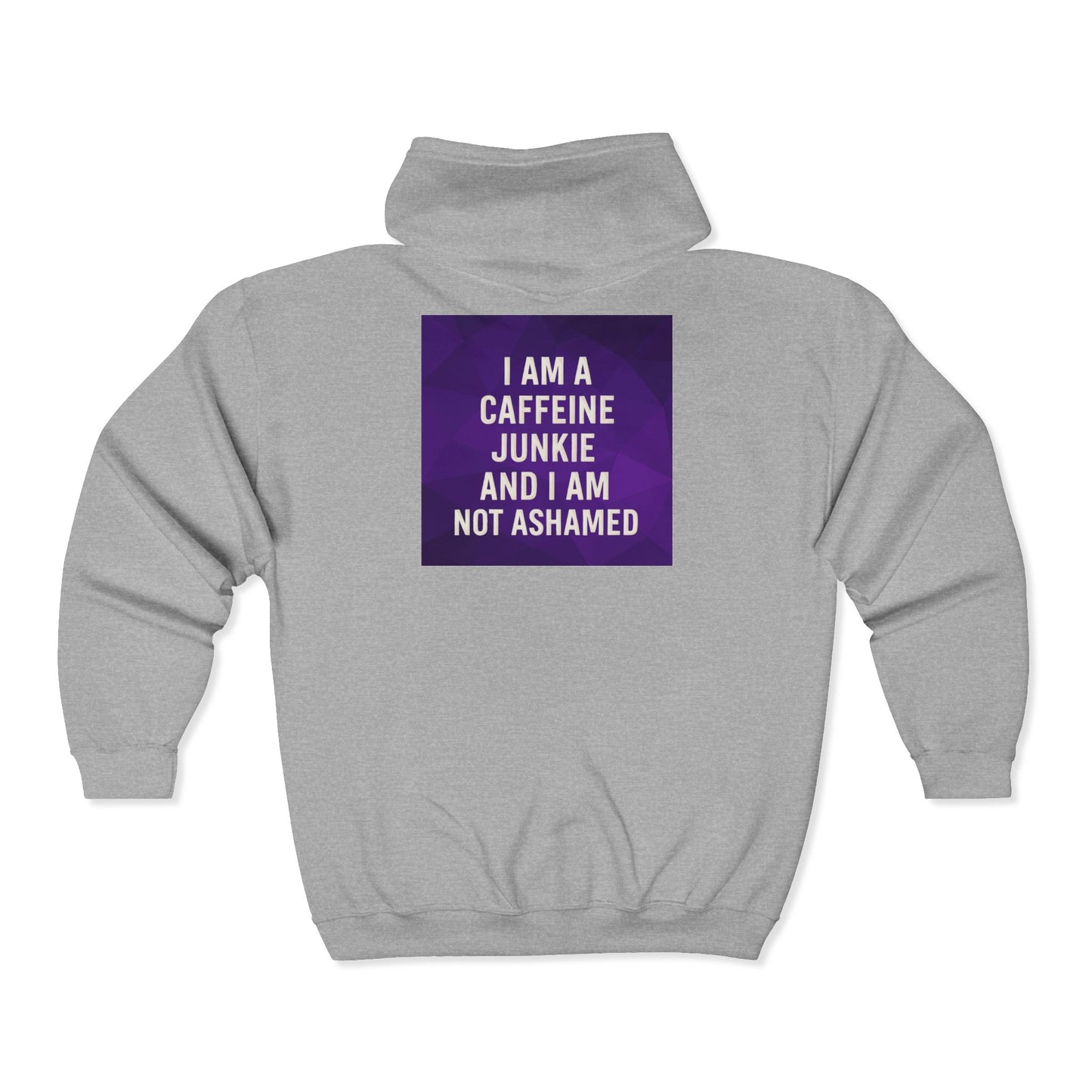 Caffeine Junkie Unisex Full Zip Hoodie