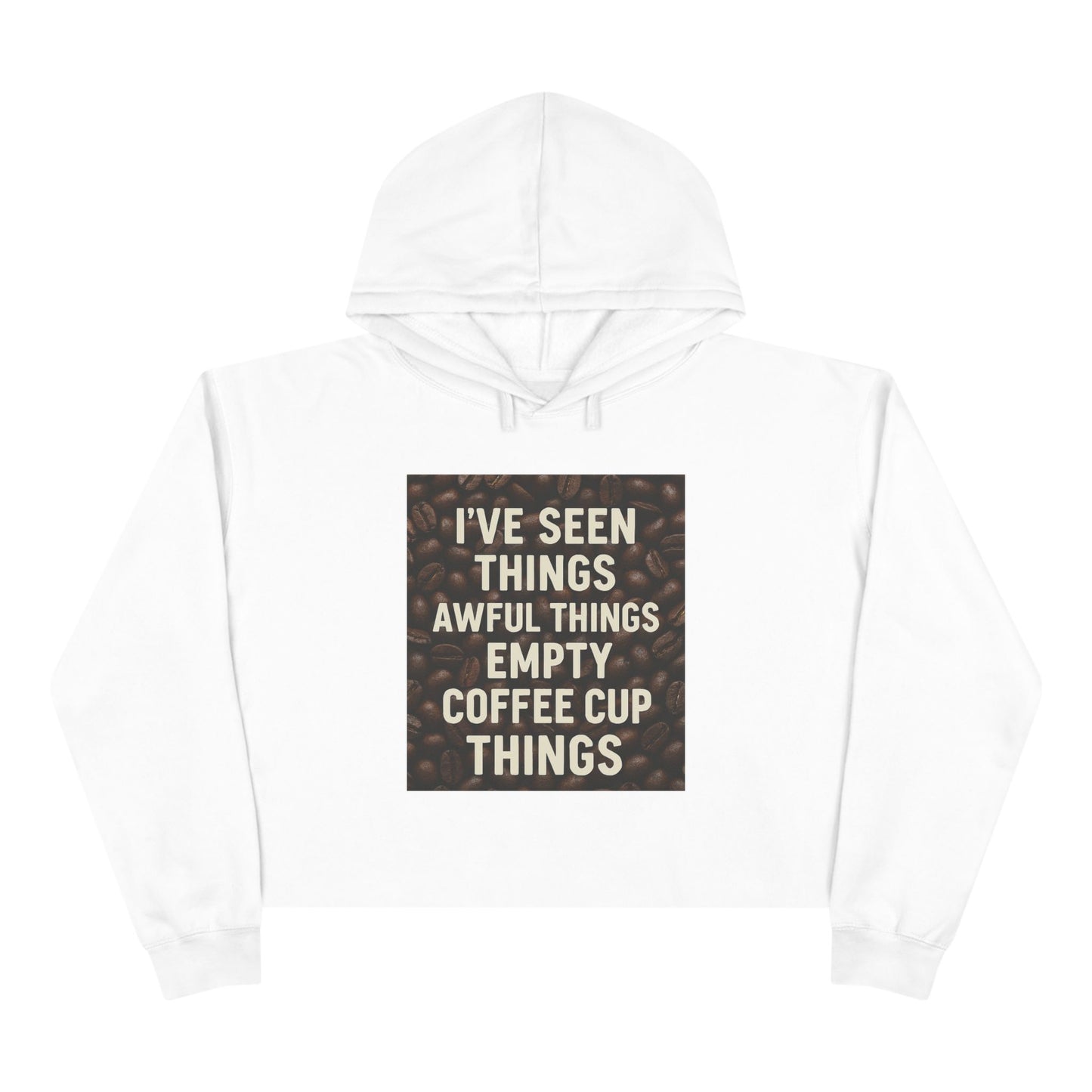 I've Seen Things Women's Crop Hoodie
