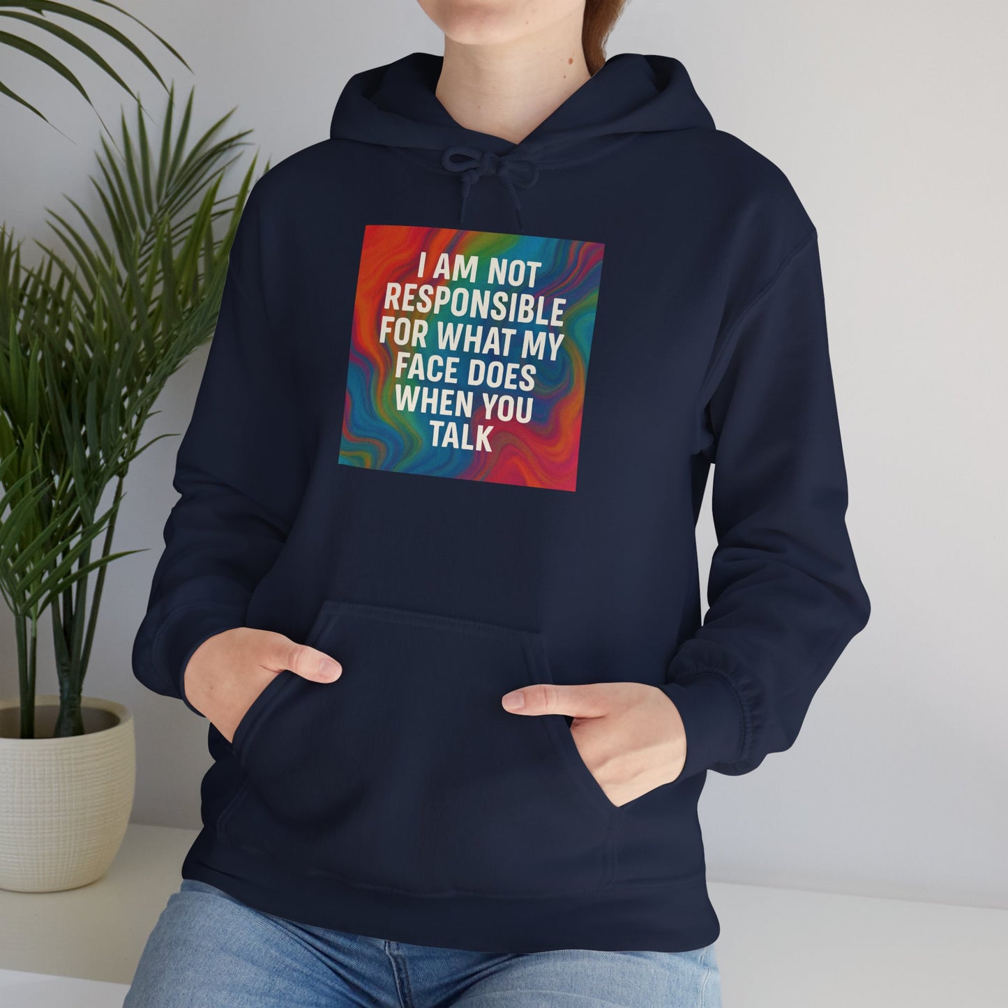 When You Talk Unisex Hoodie