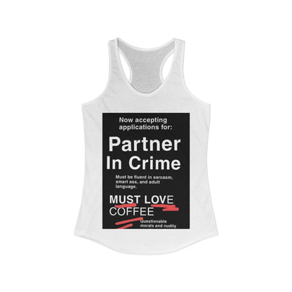 Partner In Crime Women's Racerback Tank