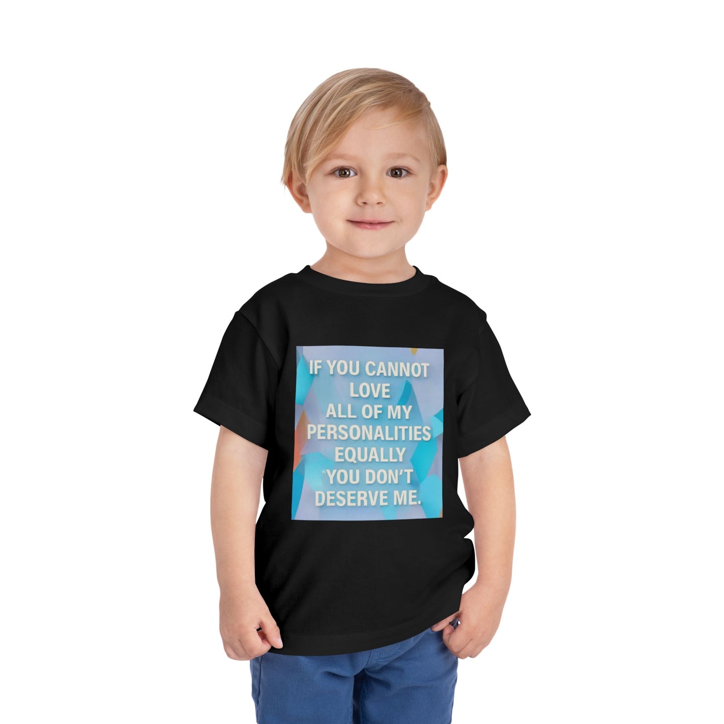 All Of My Personalities Toddler Unisex Short Sleeve Crewneck Tee