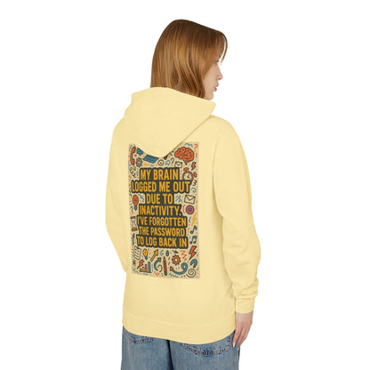 Logged Out Unisex Lightweight Hoodie