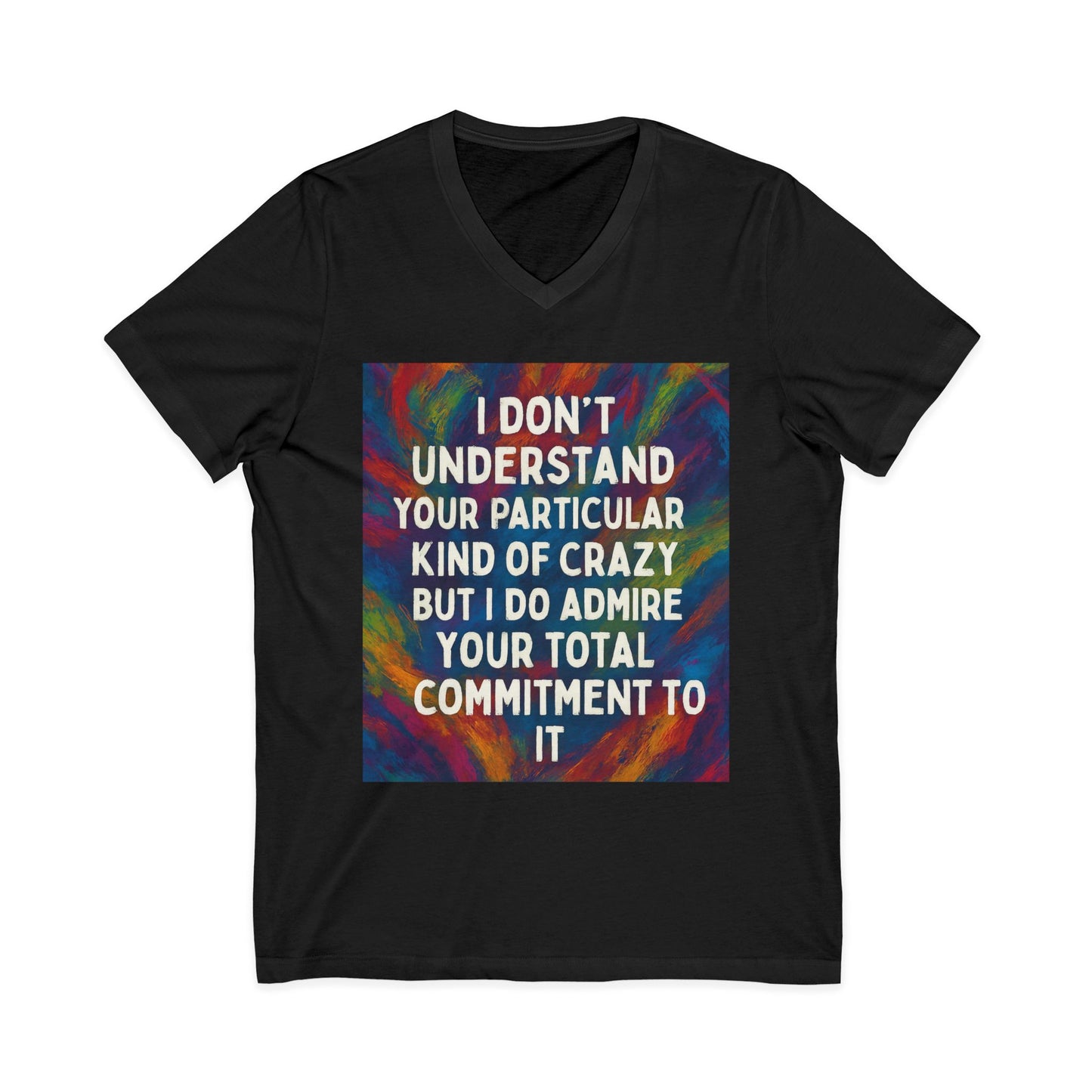 Kind Of Crazy Unisex Short Sleeve V-Neck Tee