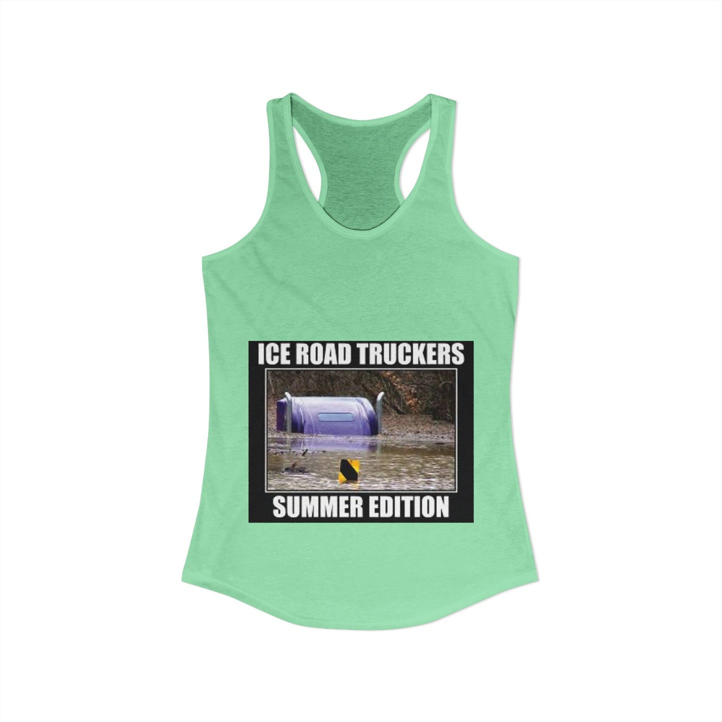 Ice Road Truckers Women's Racerback Tank