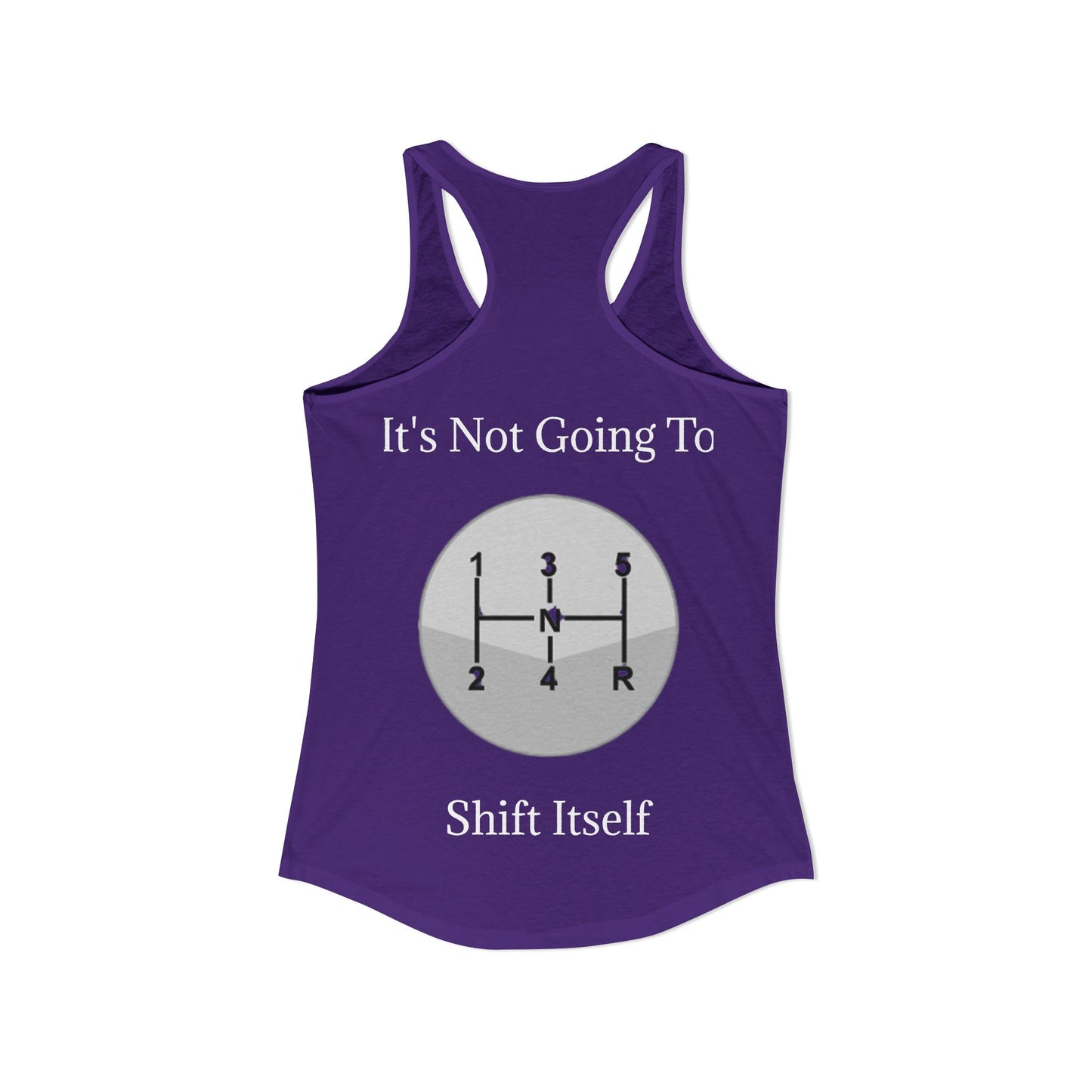 Shift Itself Women's Racerback Tank