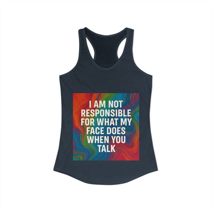 When You Talk Women's Racerback Tank