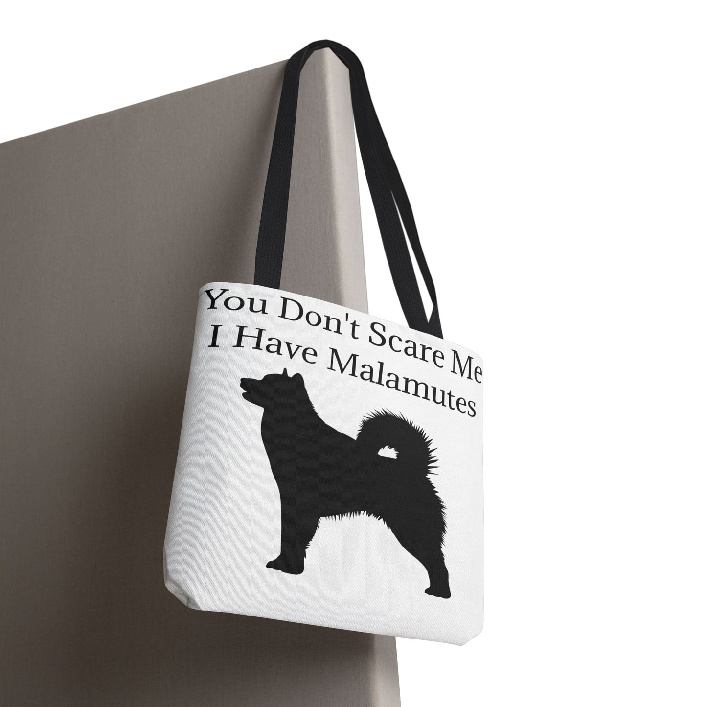 You Don't Scare Me Tote Bag