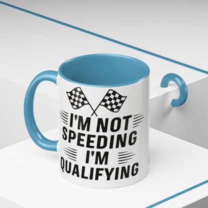 I'm Qualifying 2-Tone Coffee Mug