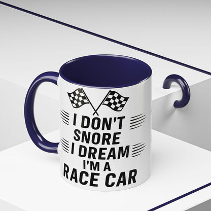 I Don't Snore 2-Tone Coffee Mug