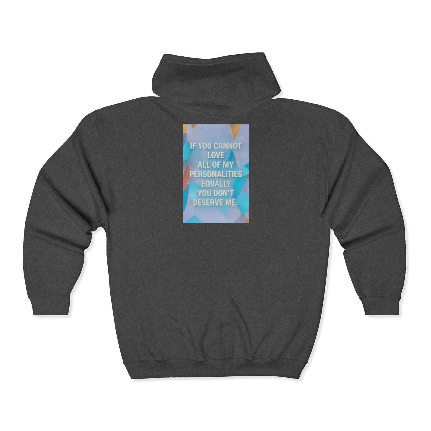 All Of My Personalities Unisex Full Zip Hoodie