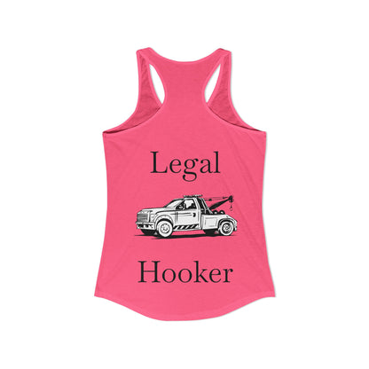 Legal H**ker Wheel Lift Tow Truck Women's Racerback Tank