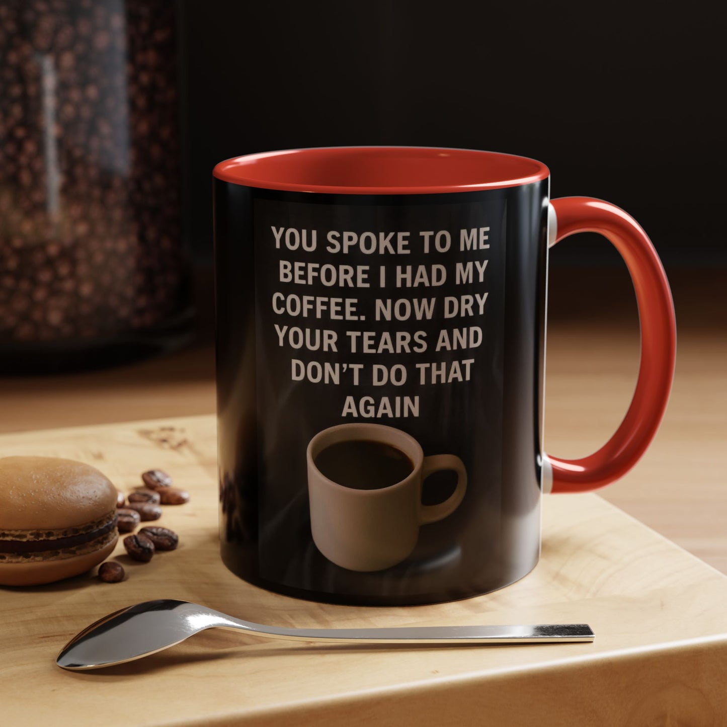 Dry Your Tears 2-Tone Coffee Mug