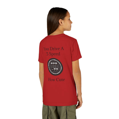 5 Speed How Cute Youth Unisex Short Sleeve Crewneck Tee