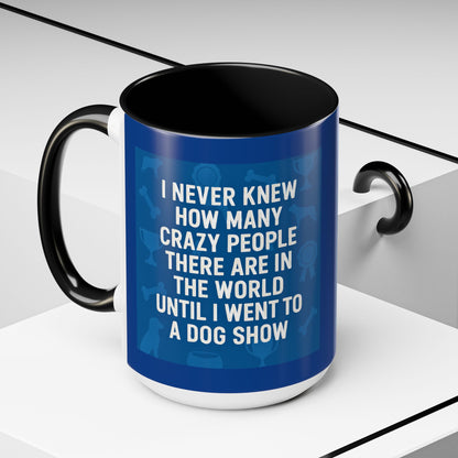 Never Knew 2-Tone Coffee Mug
