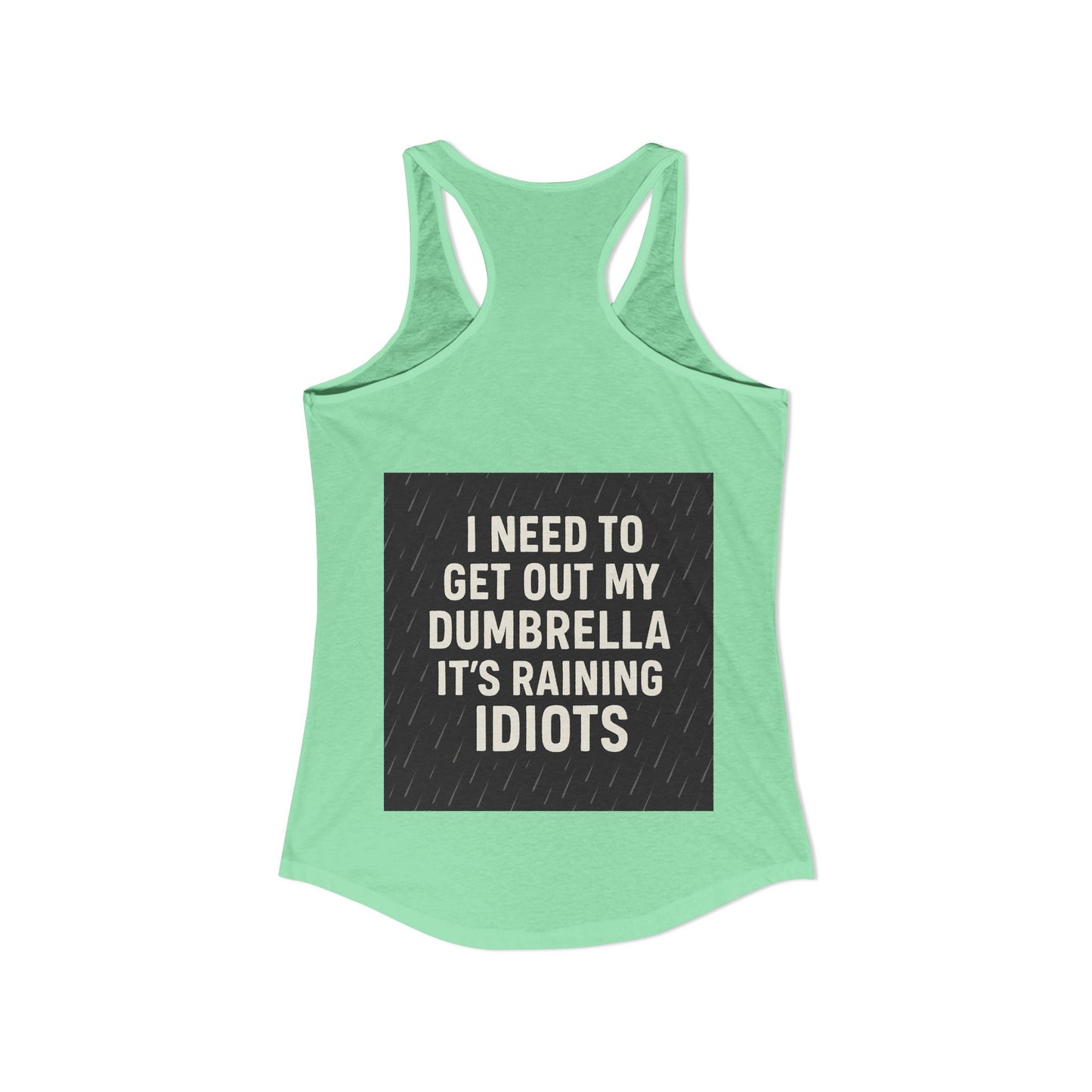 Dumbrella Women's Racerback Tank