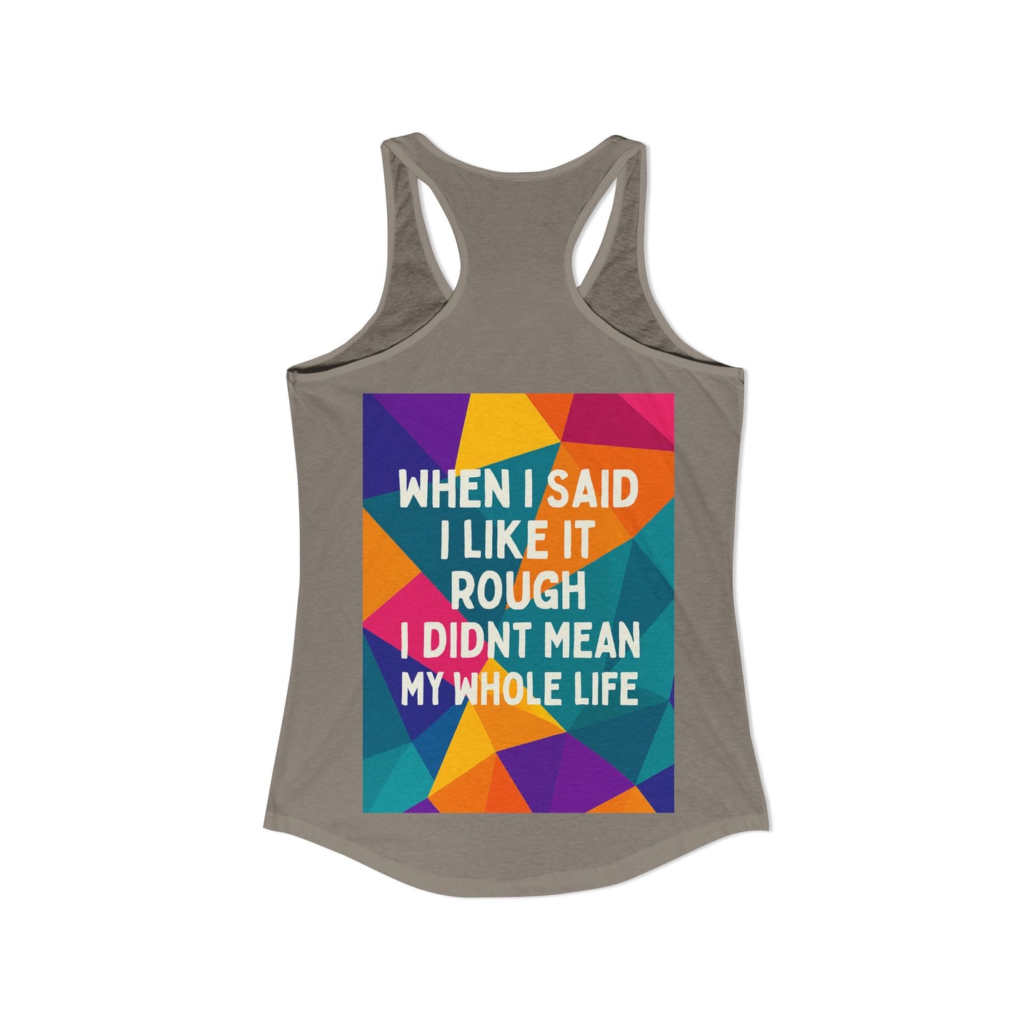 Like It Rough Women's Racerback Tank