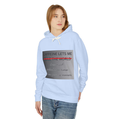 Caffiene Lets Me Unisex Lightweight Hoodie