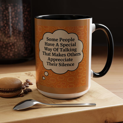 Special Way Of Talking 2-Tone Coffee Mug