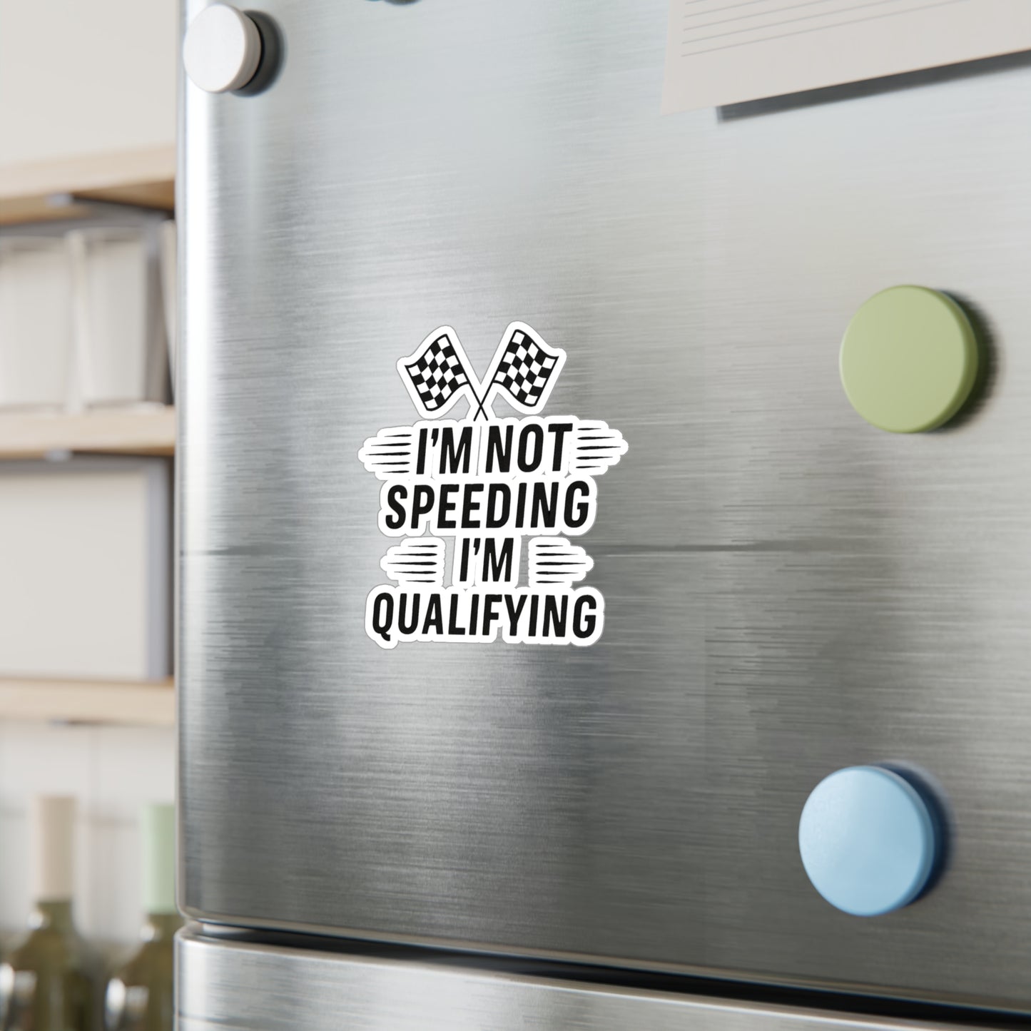 I'm Qualifying Vinyl Decal