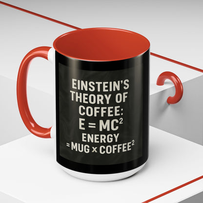 Einstein's Theory Of Coffee 2-Tone Coffee Mug