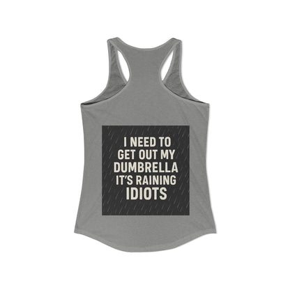 Dumbrella Women's Racerback Tank