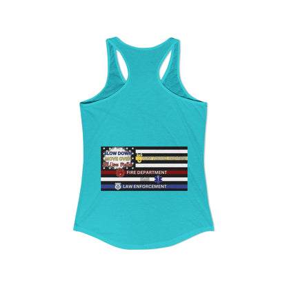 Slow Down Move Over Flag Women's Racerback Tank