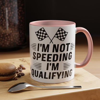 I'm Qualifying 2-Tone Coffee Mug