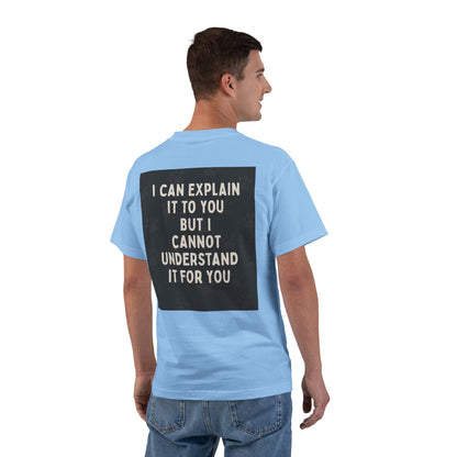 I Cannot Understand It For You Men's Short-Sleeve Crewneck Tee
