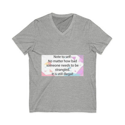 Note To Self Unisex Short Sleeve V-Neck Tee