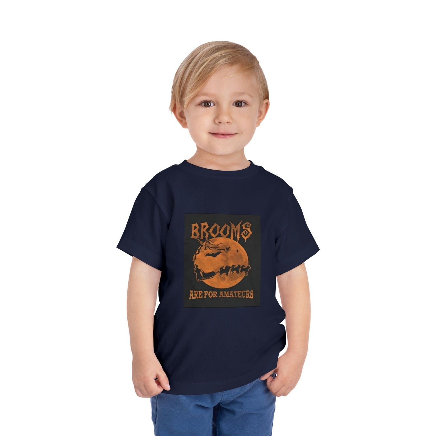 Brooms Are For Amateurs Toddler Unisex Short Sleeve Crewneck Tee